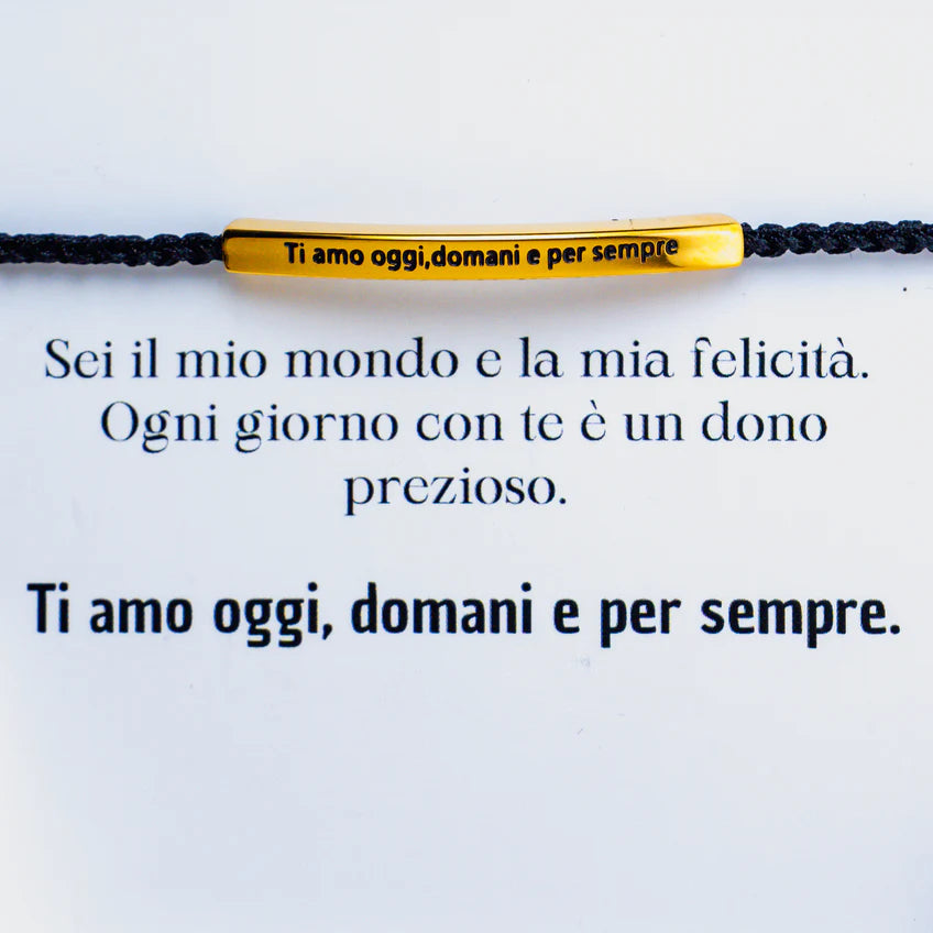 Bracelet with Engraving "I love you today, tomorrow and forever"